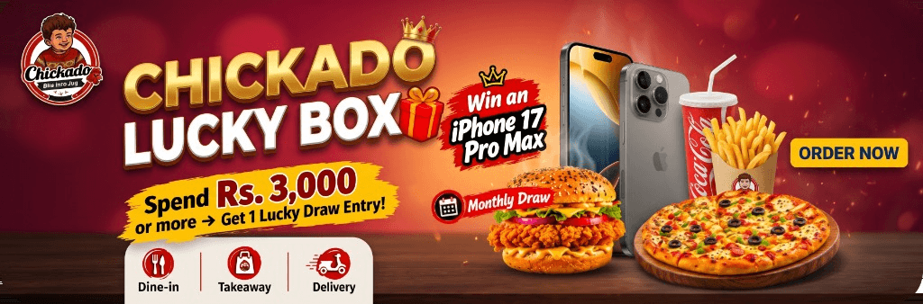 Chickado Lucky Box - Spend Rs. 3,000 or more to get 1 Lucky Draw Entry! Win an iPhone 17 Pro Max. Monthly Draw. Dine-in, Takeaway, Delivery.